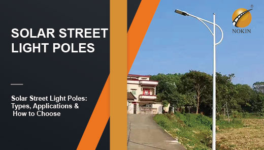 Solar Street Light Poles